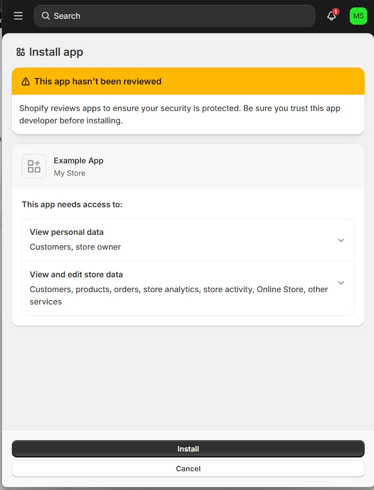 The merchant's Install app screen: a notice that the app hasn't been reviewed, the app Example App on My Store, the data it needs access to, and an Install button.