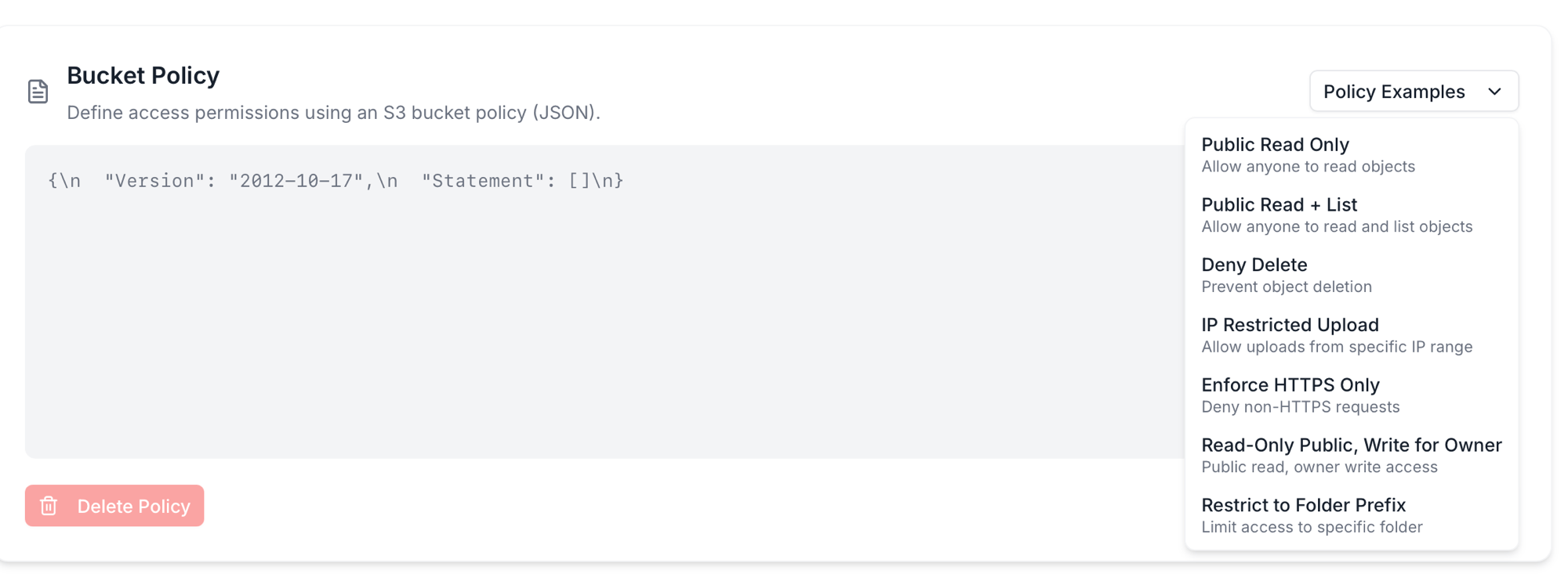 Policy Examples dropdown showing seven options: Public Read Only, Public Read + List, Deny Delete, IP Restricted Upload, Enforce HTTPS Only, Read-Only Public Write for Owner, Restrict to Folder Prefix