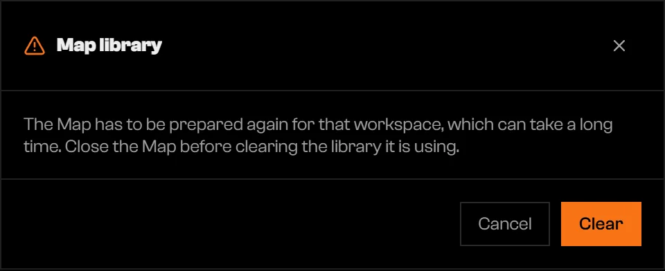 Map library confirmation with Cancel and Clear buttons
