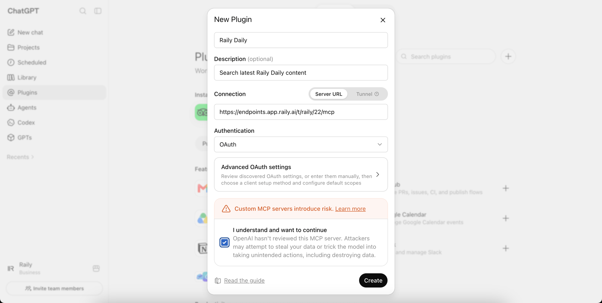 The New Plugin form with the Raily endpoint URL, OAuth authentication, risk confirmation, and Create button
