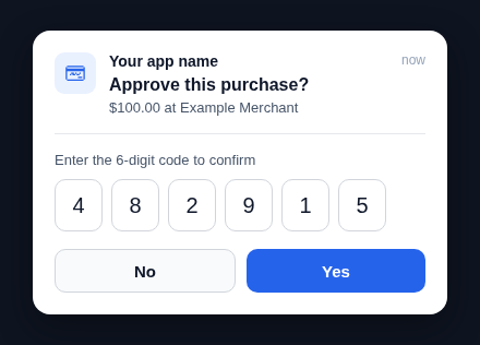 In-app notification showing a 6-digit verification code entry field, with No and Yes buttons