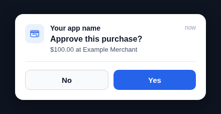 Push notification with an approve/deny (No and Yes) prompt and no code shown