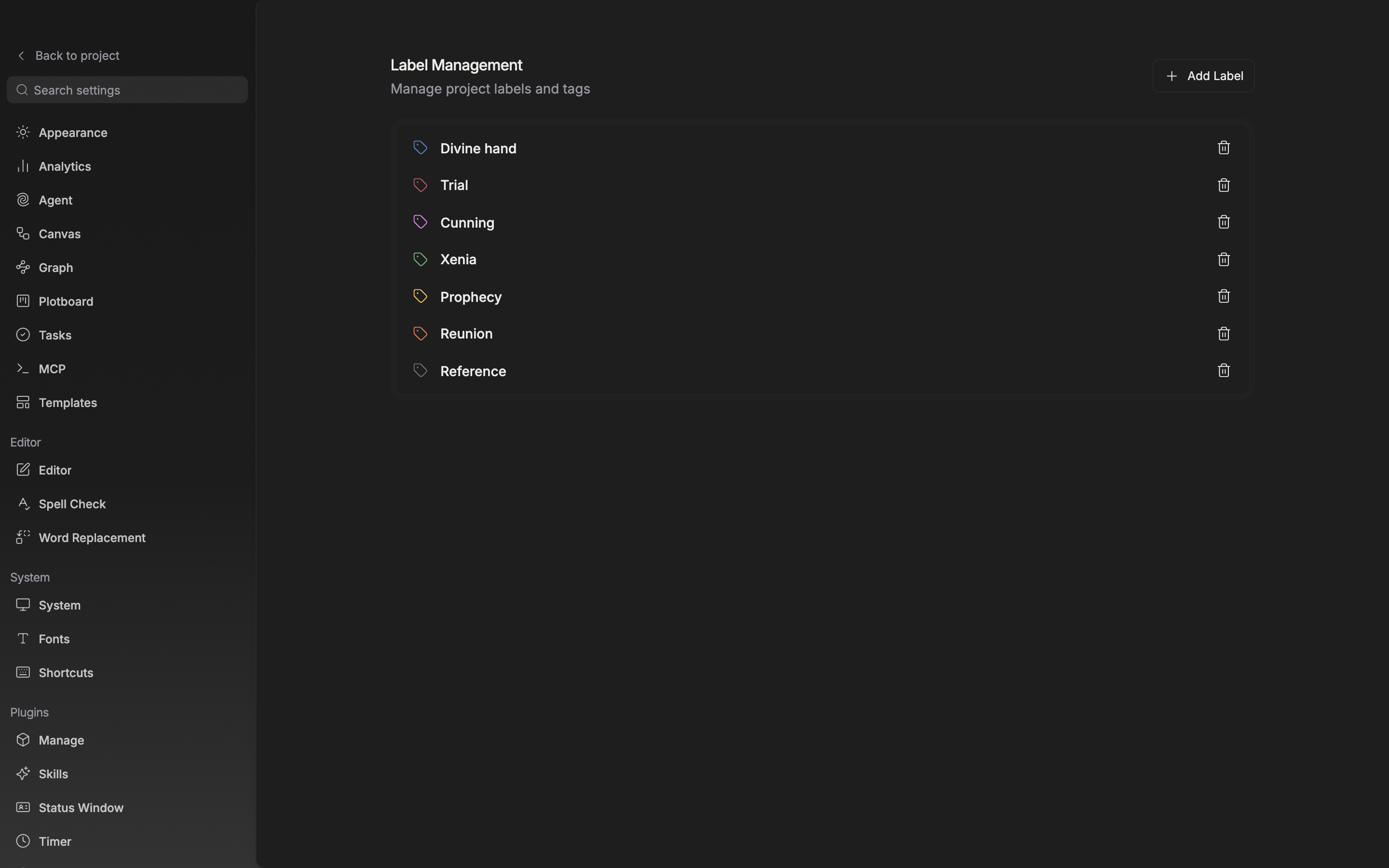 The “Label Management” tab. Two or so of the six default label rows have been renamed to fit the project, and the “Add Label” button at the top right is visible.