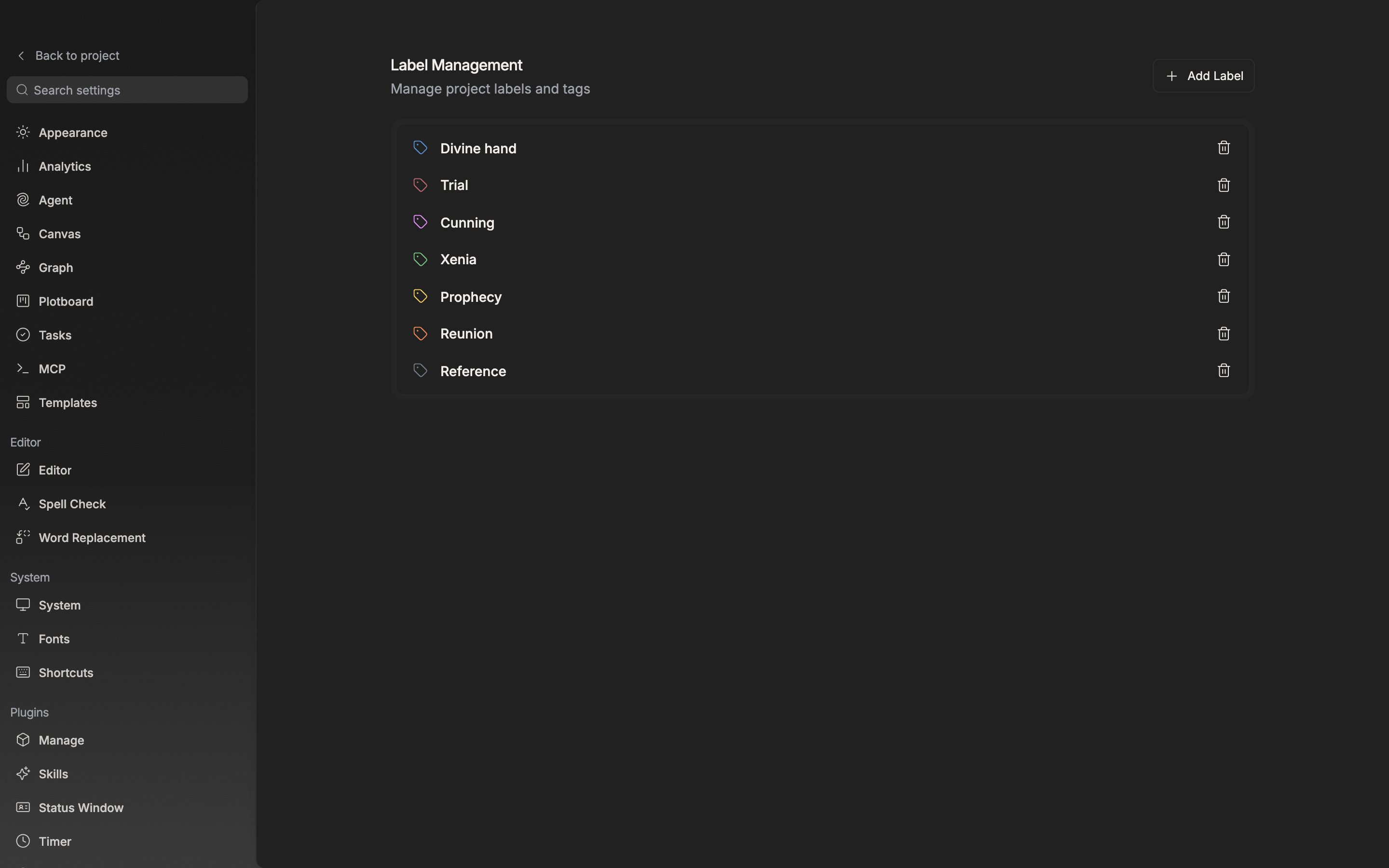 The “Label Management” tab. Two or so of the six default label rows have been renamed to fit the project, and the “Add Label” button at the top right is visible.