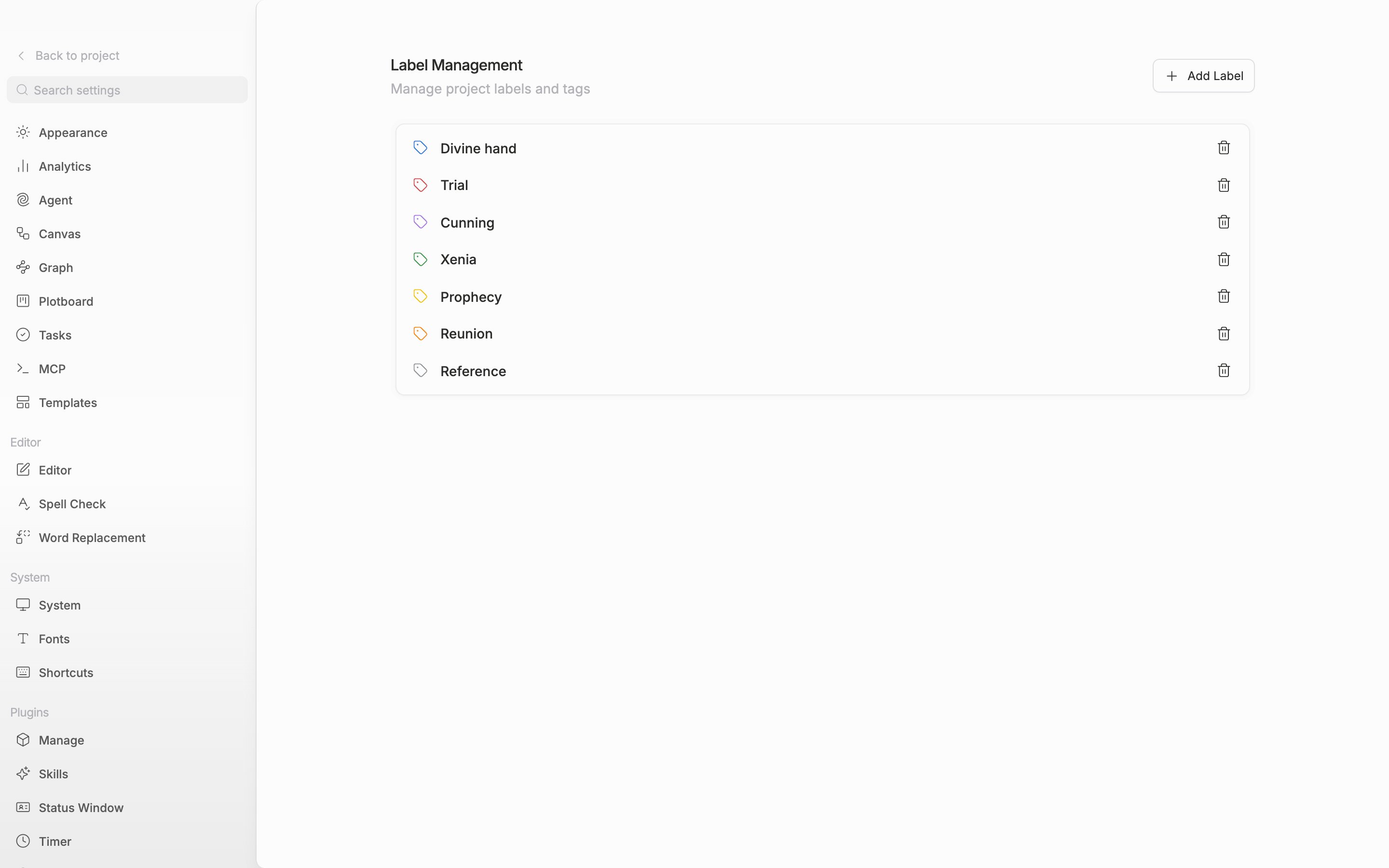 The “Label Management” tab. Two or so of the six default label rows have been renamed to fit the project, and the “Add Label” button at the top right is visible.
