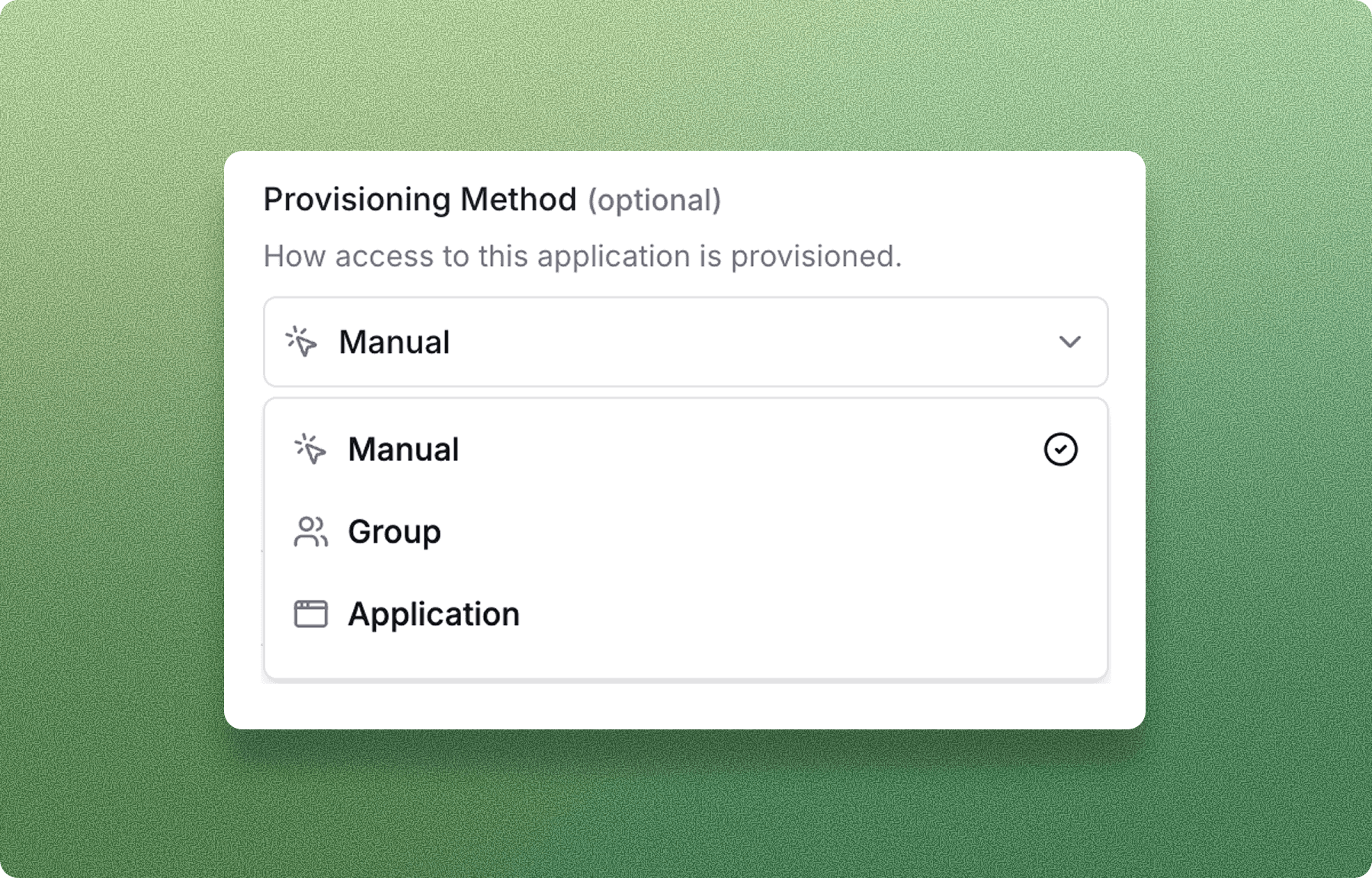 Choosing an application provisioning method