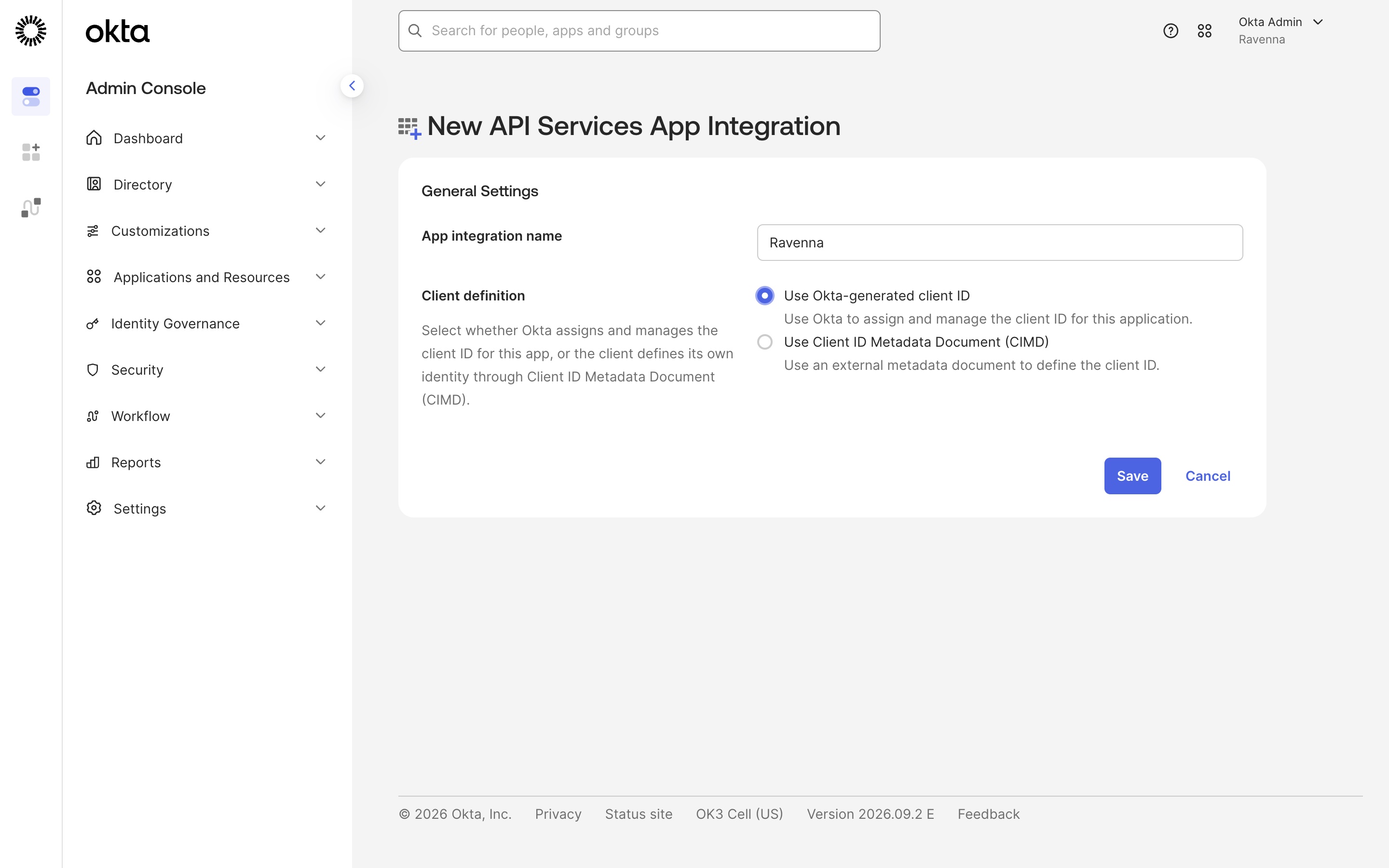 The New API Services App Integration form with the name Ravenna and Use Okta-generated client ID selected