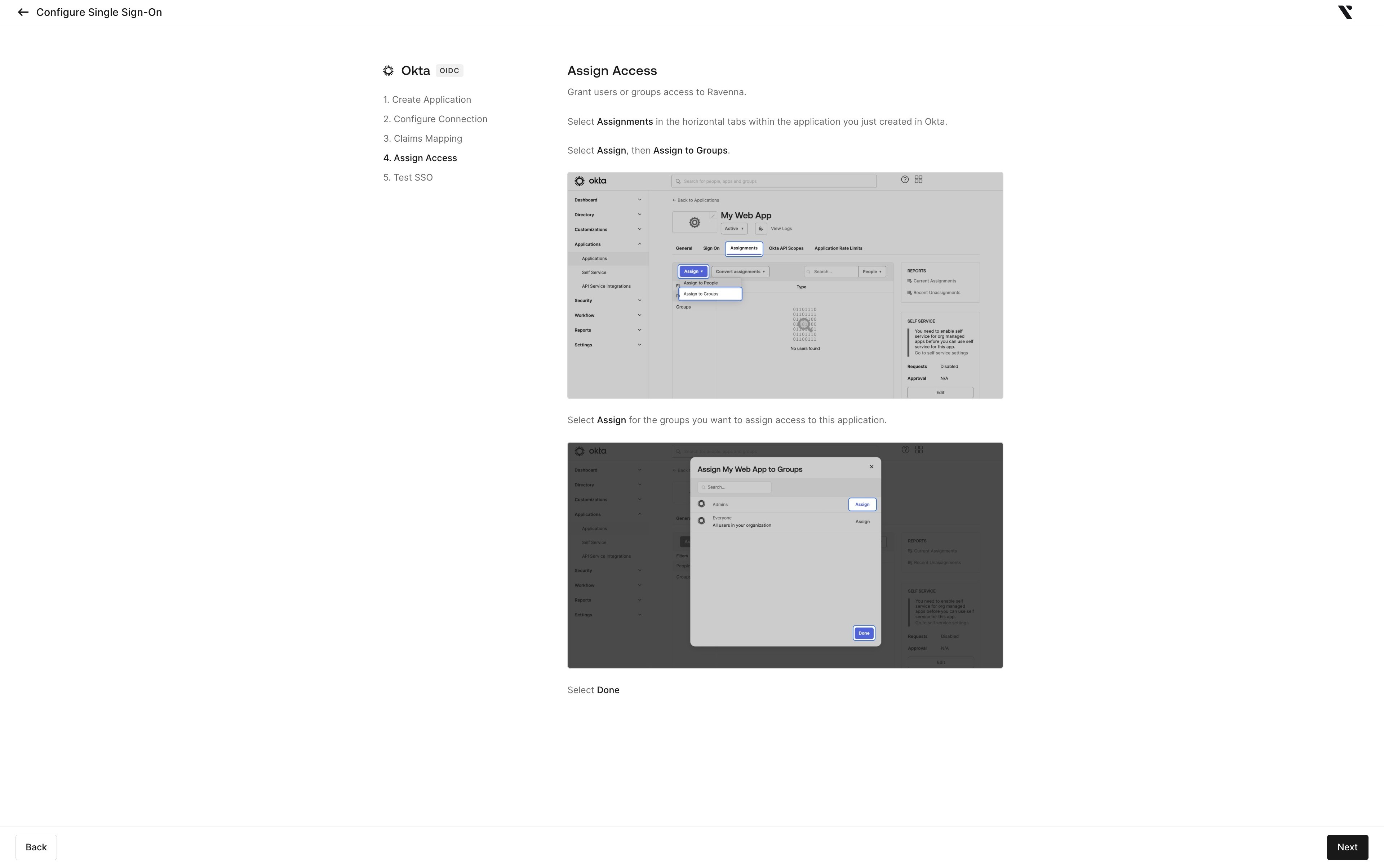 Okta example: the Assign Access step showing the Assignments tab and the Assign to Groups dialog