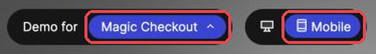 Demo page toggles with Magic Checkout and Mobile selected