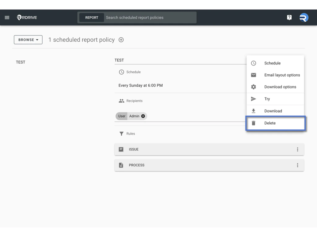 Managing Scheduled Report Policies in RDrive