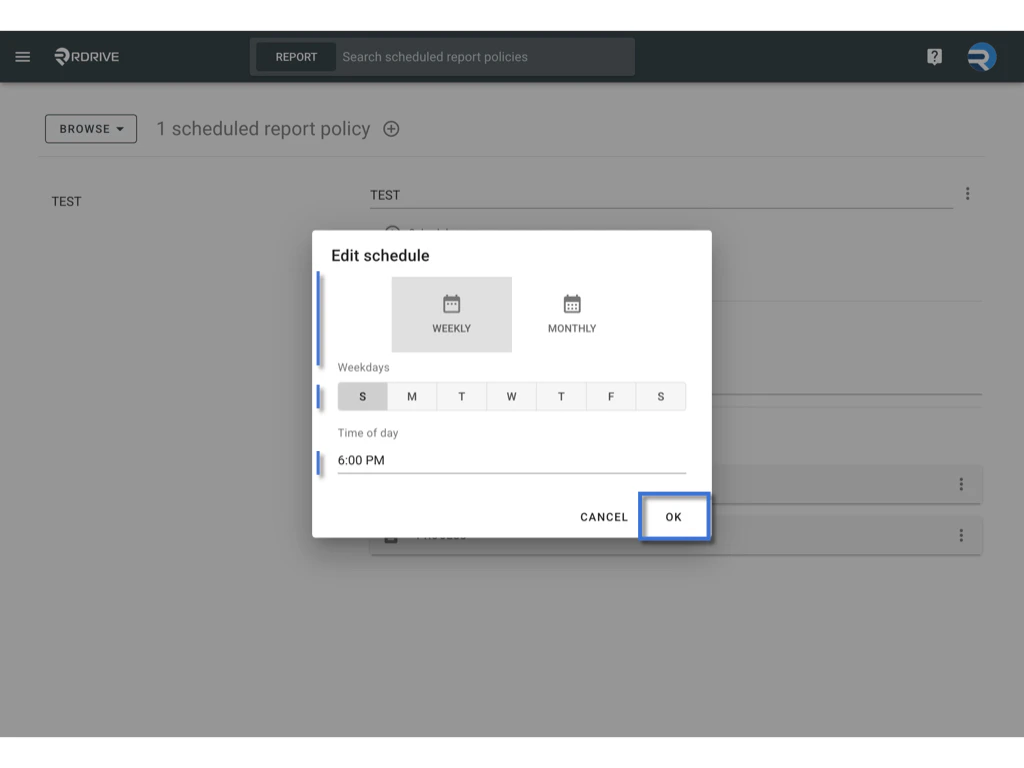 Managing Scheduled Report Policies in RDrive
