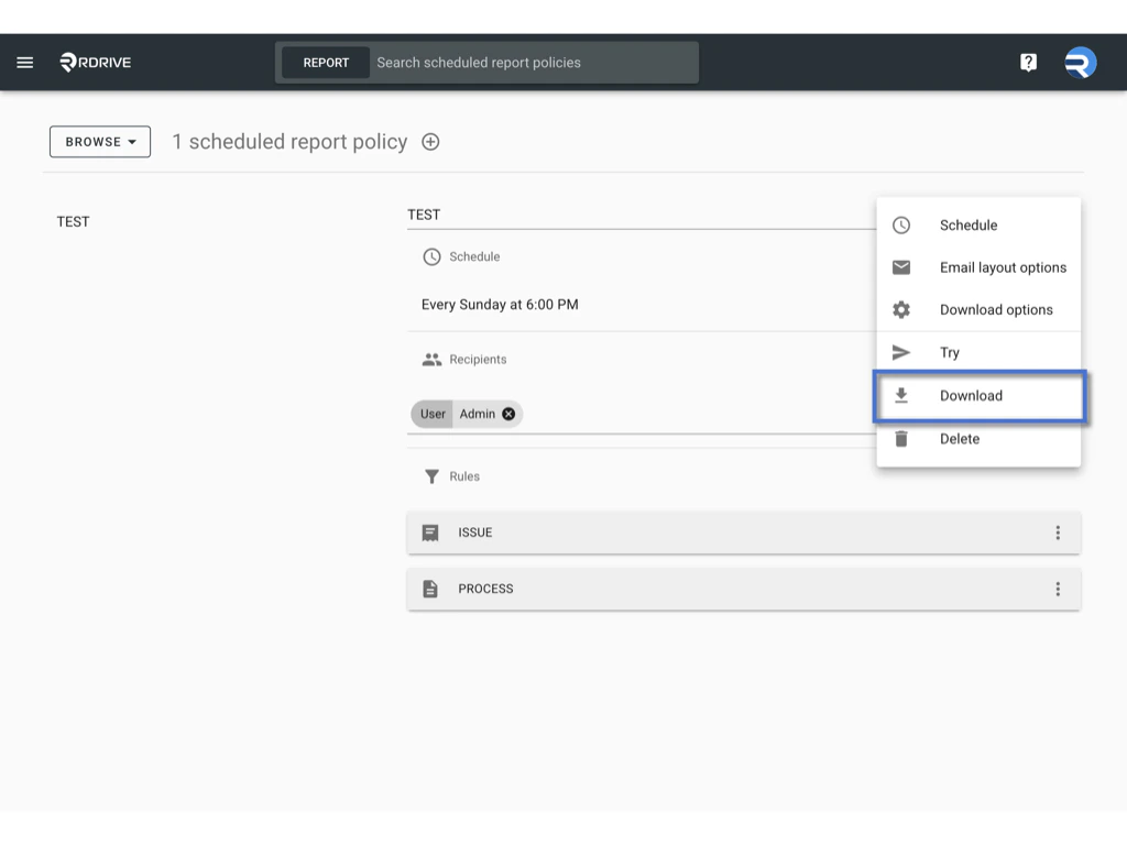 Managing Scheduled Report Policies in RDrive