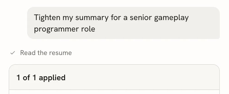 A request to tighten the summary, followed by the status line Read the resume with a checkmark and the start of a card titled 1 of 1 applied