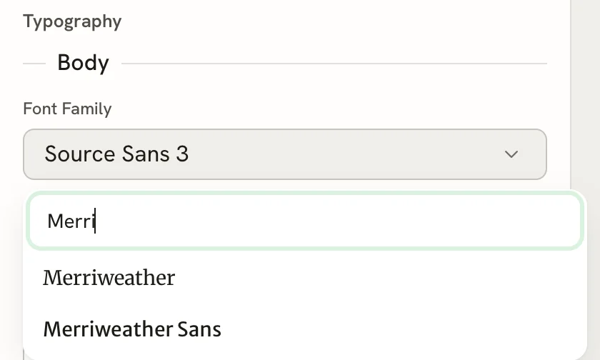 The Typography editor with the body Font Family picker open, the search box containing Merri, and the results Merriweather and Merriweather Sans each drawn in its own font