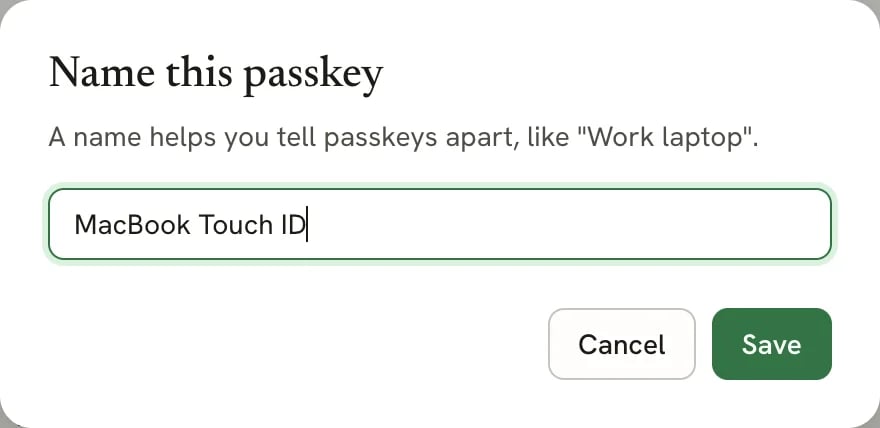 The Name this passkey dialog with the name MacBook Touch ID typed in, and Cancel and Save buttons