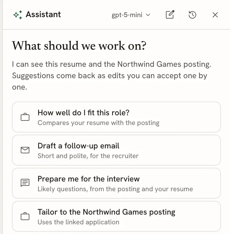 Assistant panel reading What should we work on? I can see this resume and the Northwind Games posting, with suggestions How well do I fit this role?, Draft a follow-up email, Prepare me for the interview and Tailor to the Northwind Games posting