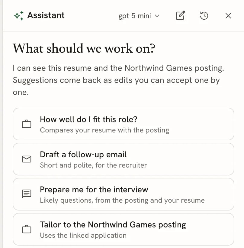 Assistant panel reading What should we work on? I can see this resume and the Northwind Games posting, with suggestions How well do I fit this role?, Draft a follow-up email, Prepare me for the interview and Tailor to the Northwind Games posting