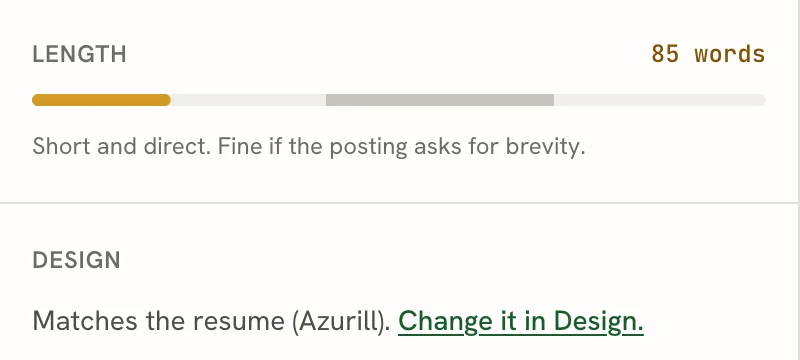 The Length section showing 85 words and the note Short and direct, fine if the posting asks for brevity, above the Design section reading Matches the resume (Azurill), Change it in Design
