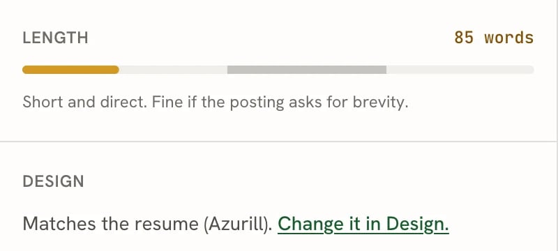 The Length section showing 85 words and the note Short and direct, fine if the posting asks for brevity, above the Design section reading Matches the resume (Azurill), Change it in Design