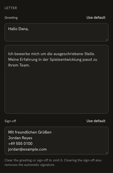 The Letter section with Hallo Dana in the Greeting field and a Sign-off containing Mit freundlichen Grüßen, Jordan Reyes, phone and email on separate lines, with Use default buttons