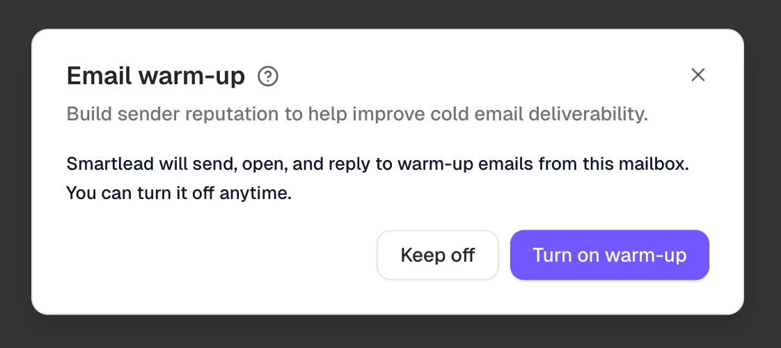 Email warm-up dialog with Keep off and Turn on warm-up options