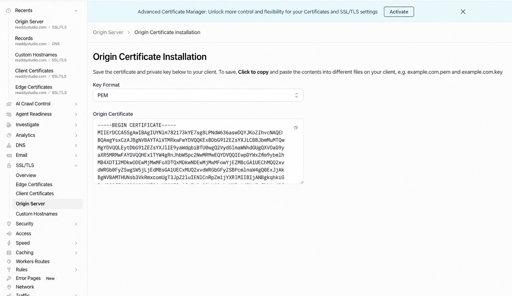 Cloudflare Origin Certificate Installation page with PEM selected and the Origin Certificate ready to copy