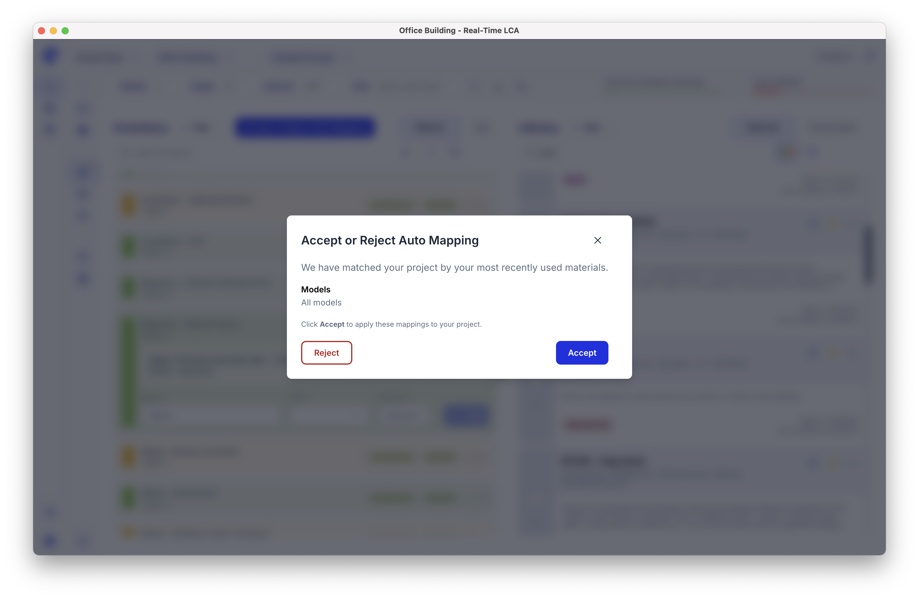 Accept or reject auto mapping dialog explaining that the project has been matched against most recently used materials, with reject and accept buttons.