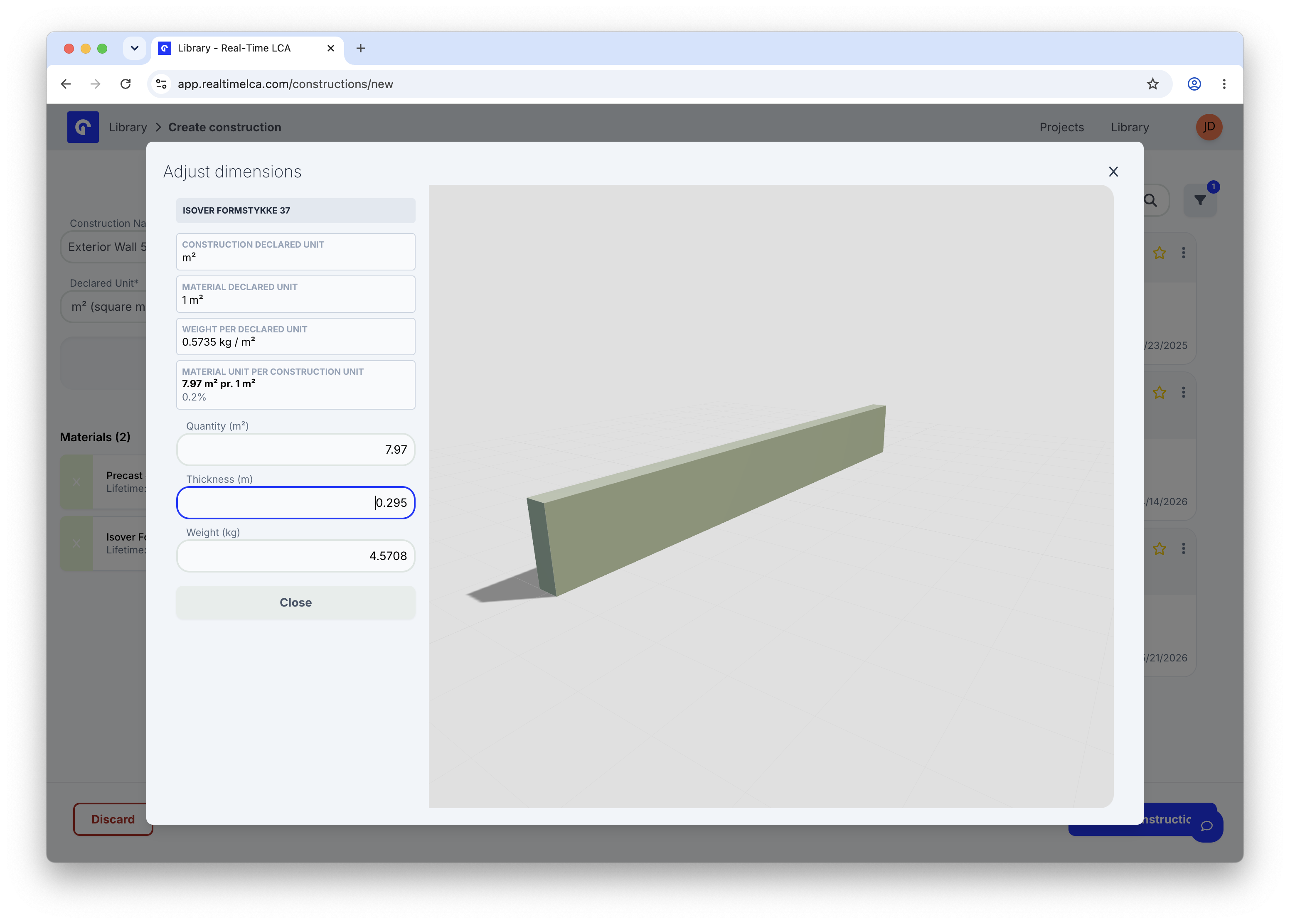Adjust dimensions modal for an Isover Formstykke 37 layer with Quantity 7.97 m², Thickness 0.295 m, and Weight 4.5708 kg shown in the live preview.