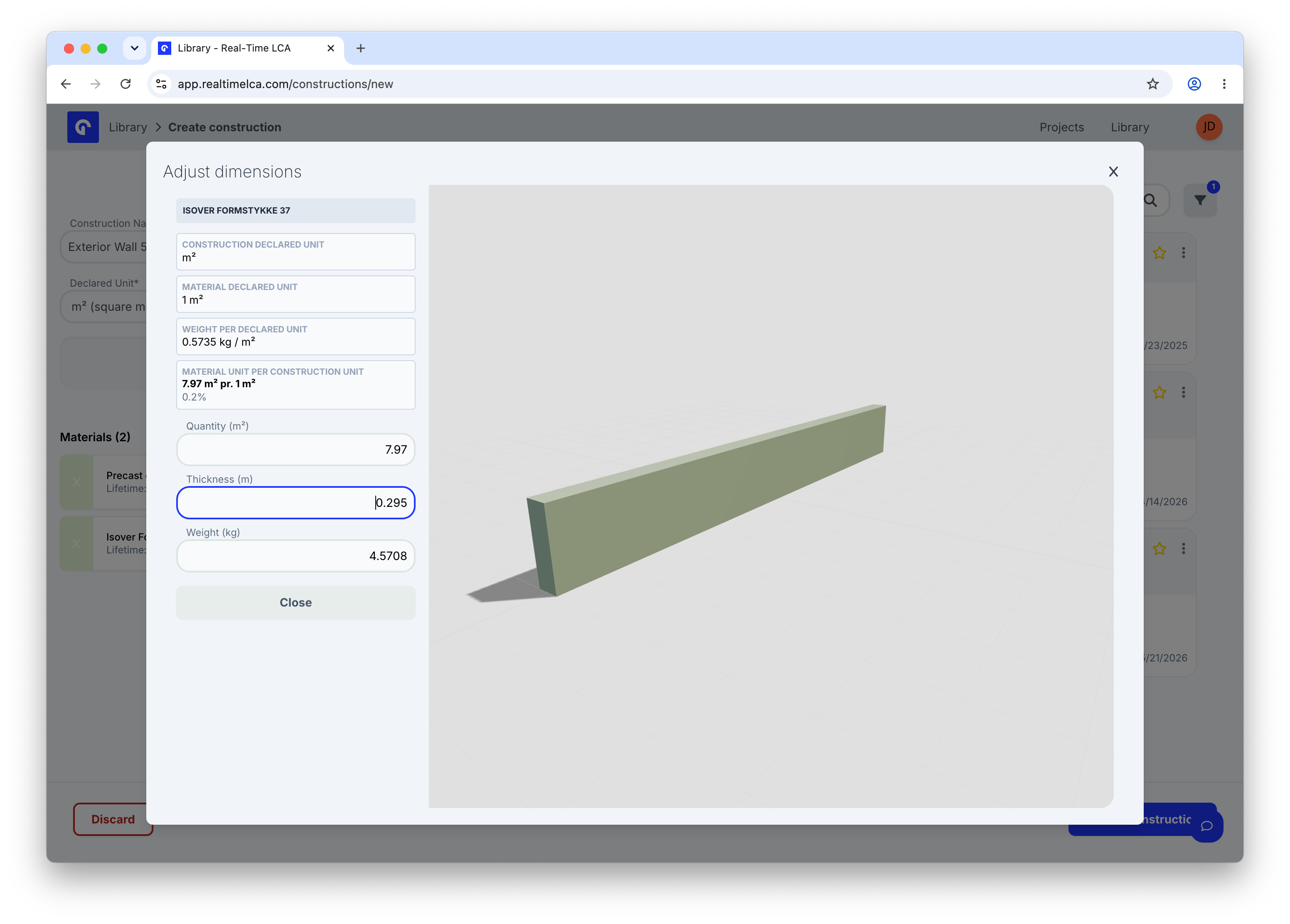 Adjust dimensions modal for an Isover Formstykke 37 layer with Quantity 7.97 m², Thickness 0.295 m, and Weight 4.5708 kg shown in the live preview.