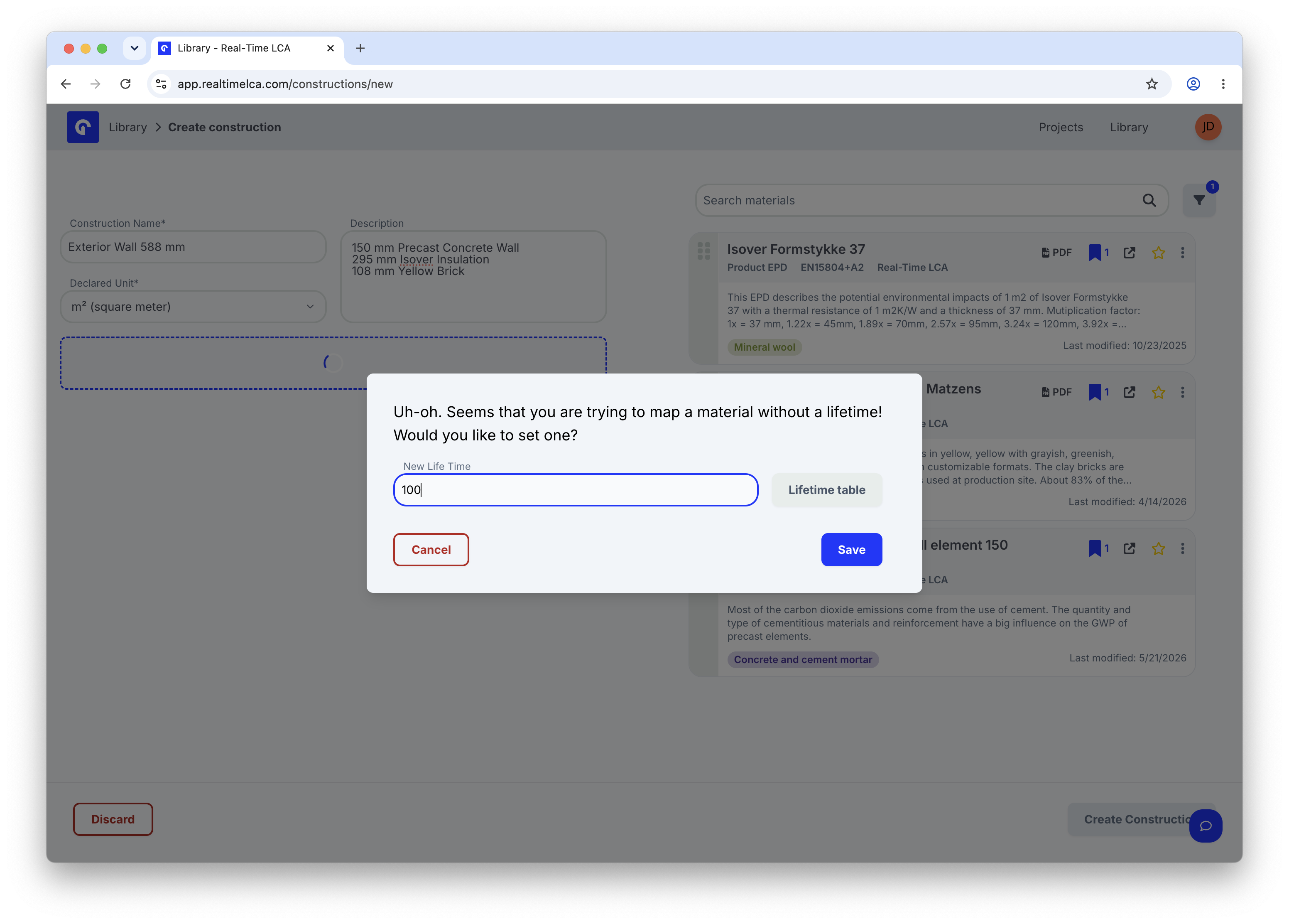 Modal titled 'Uh-oh. Seems that you are trying to map a material without a lifetime!' with a New Life Time input pre-filled to 100 and a Lifetime table button.