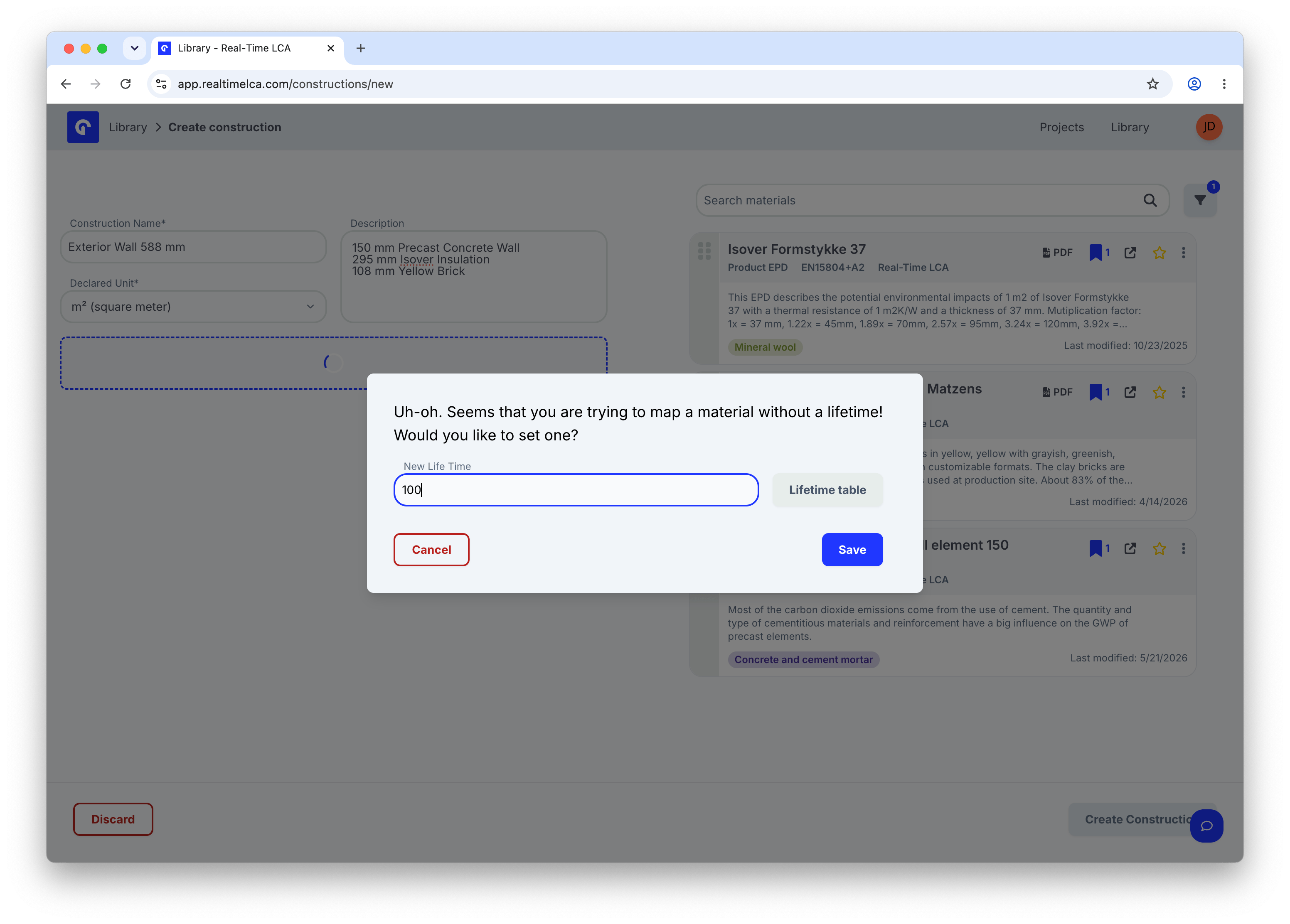 Modal titled 'Uh-oh. Seems that you are trying to map a material without a lifetime!' with a New Life Time input pre-filled to 100 and a Lifetime table button.