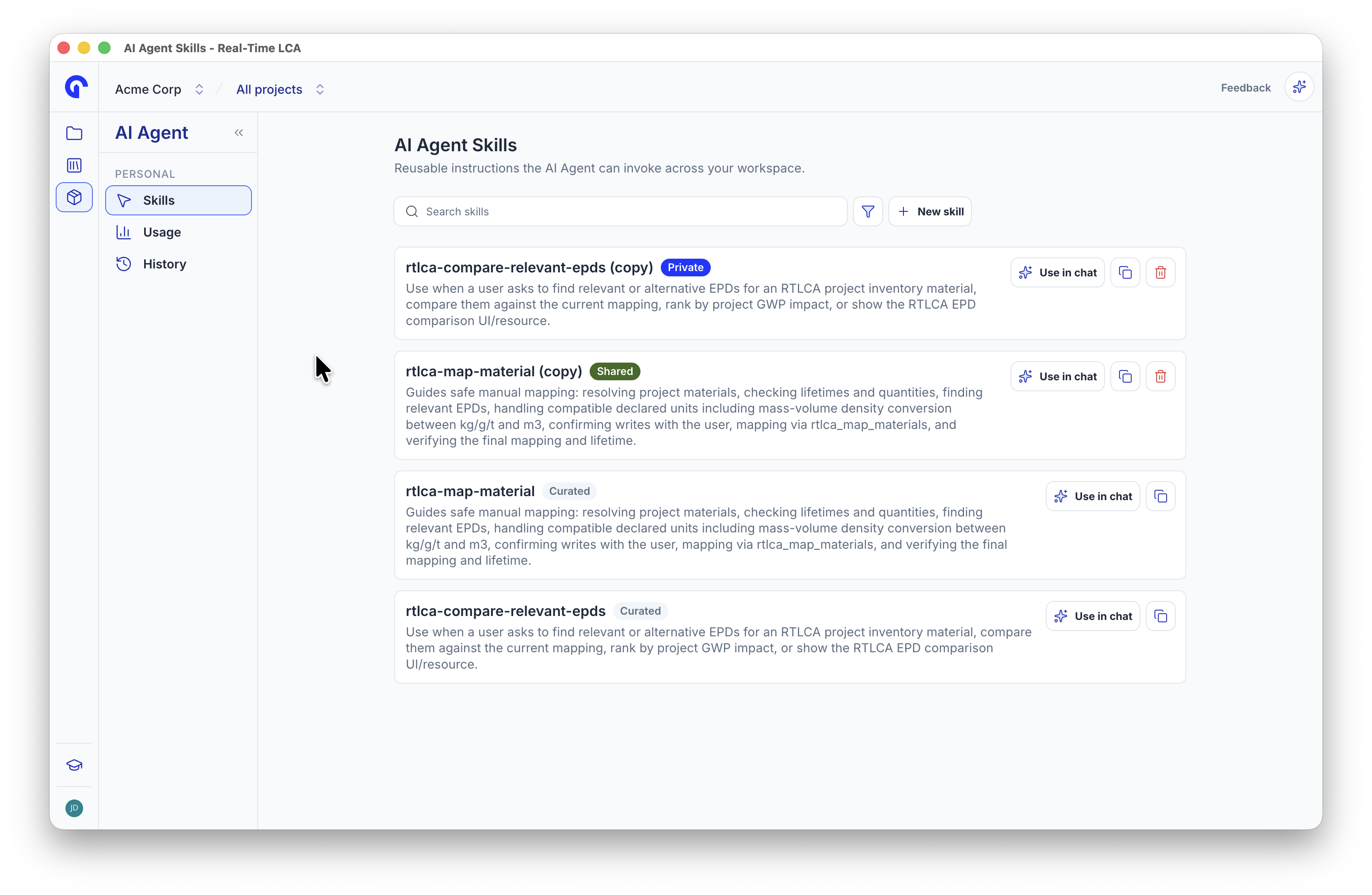 Skills library listing a private copy, a shared copy, and the two curated skills.