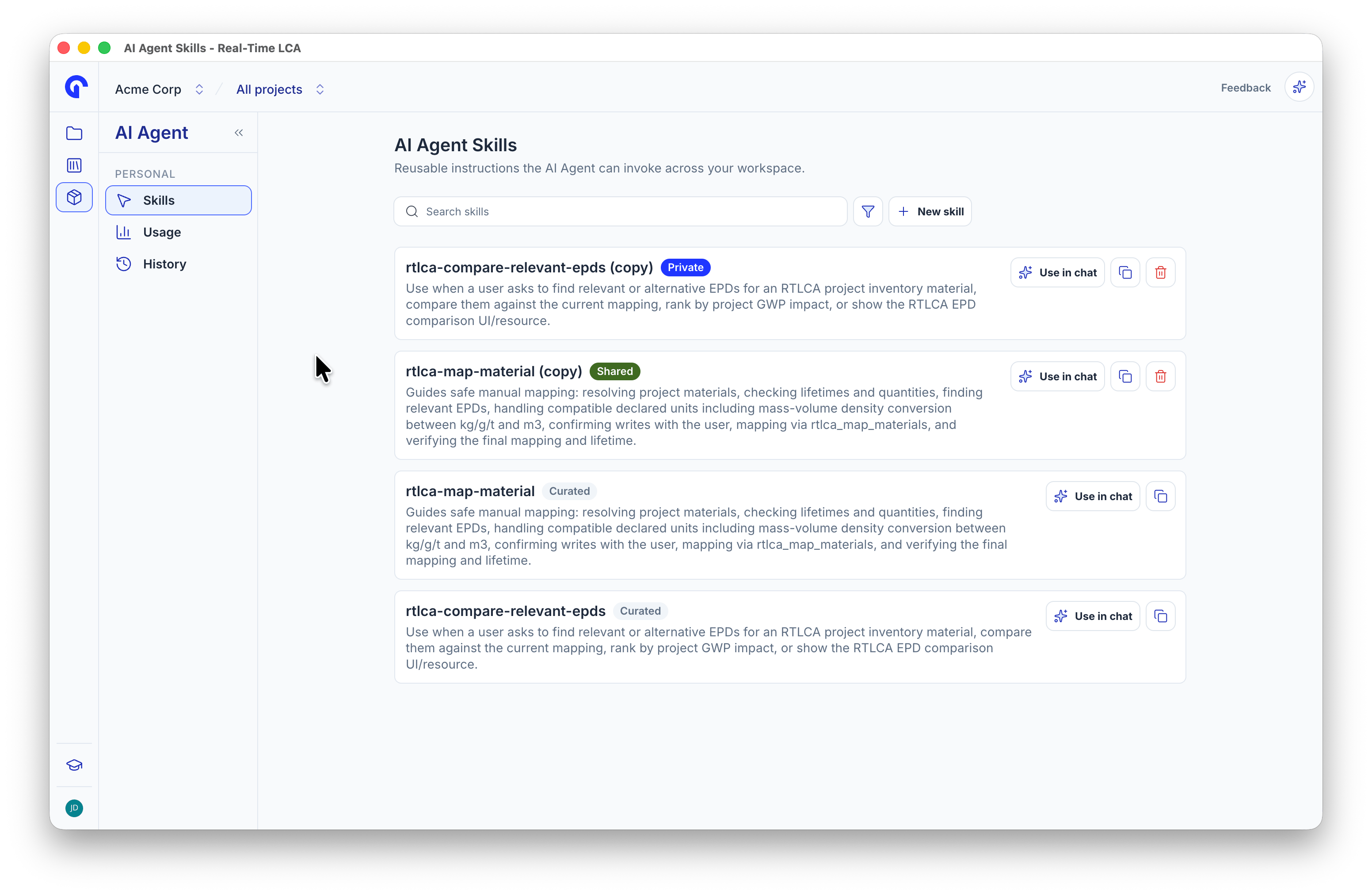 Skills library listing a private copy, a shared copy, and the two curated skills.
