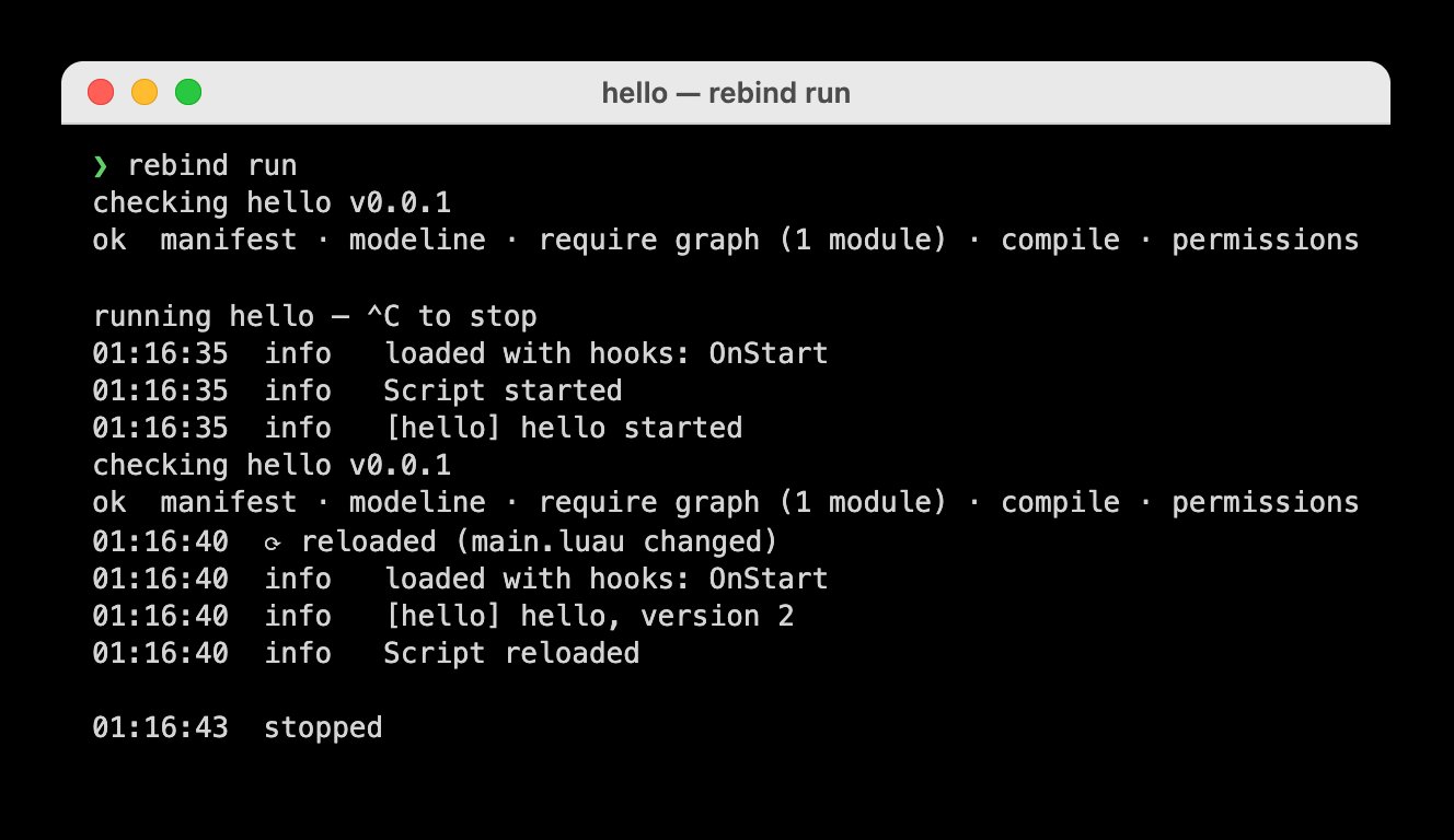 Terminal output of rebind run: the check passes, the script starts and logs hello started, then reloads after main.luau changed and logs hello, version 2, then stops