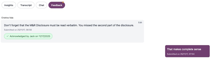 Manager viewing agent's response to feedback and closing the communication loop