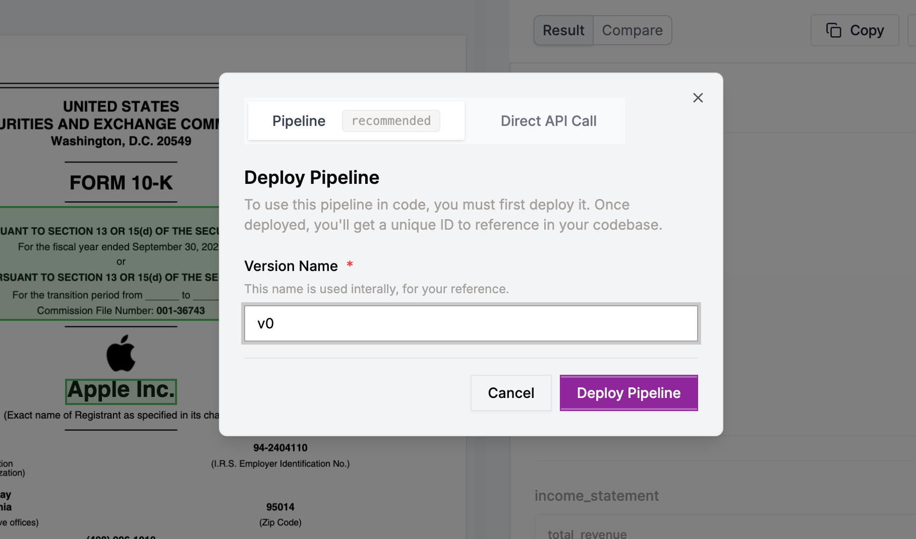 Deploy Pipeline dialog showing Pipeline and Direct API Call options