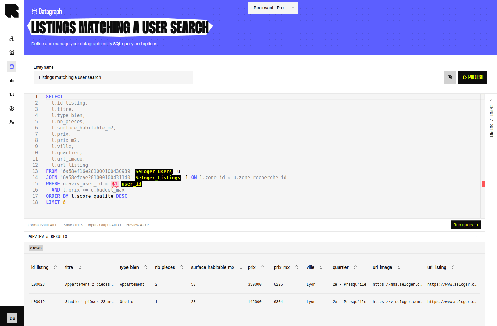 Datagraph Entity page showing the entity name, the editor, and two matching listings in the Preview and results panel