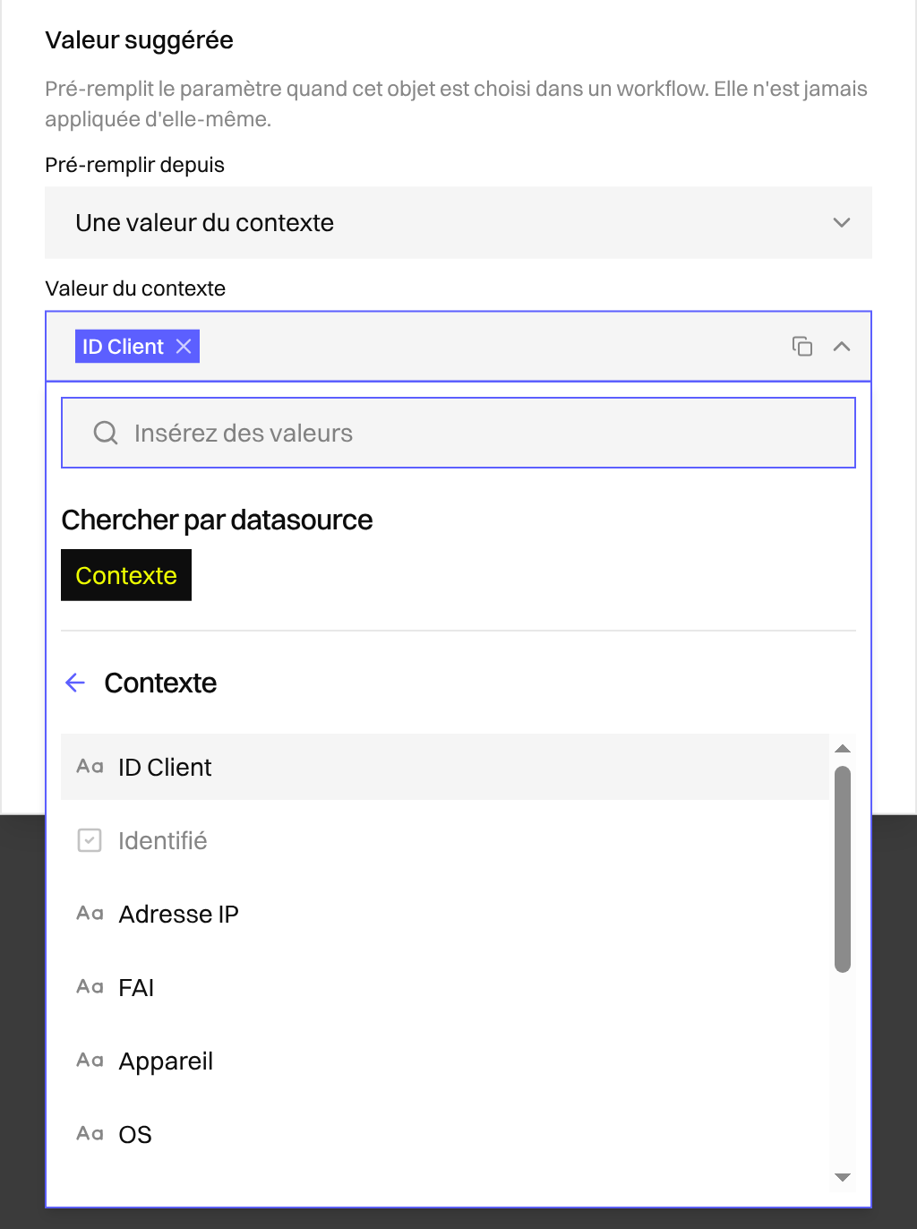 Éditeur d'option d'Objet avec la source de suggestion Depuis le contexte et le Variable Picker Context ouvert