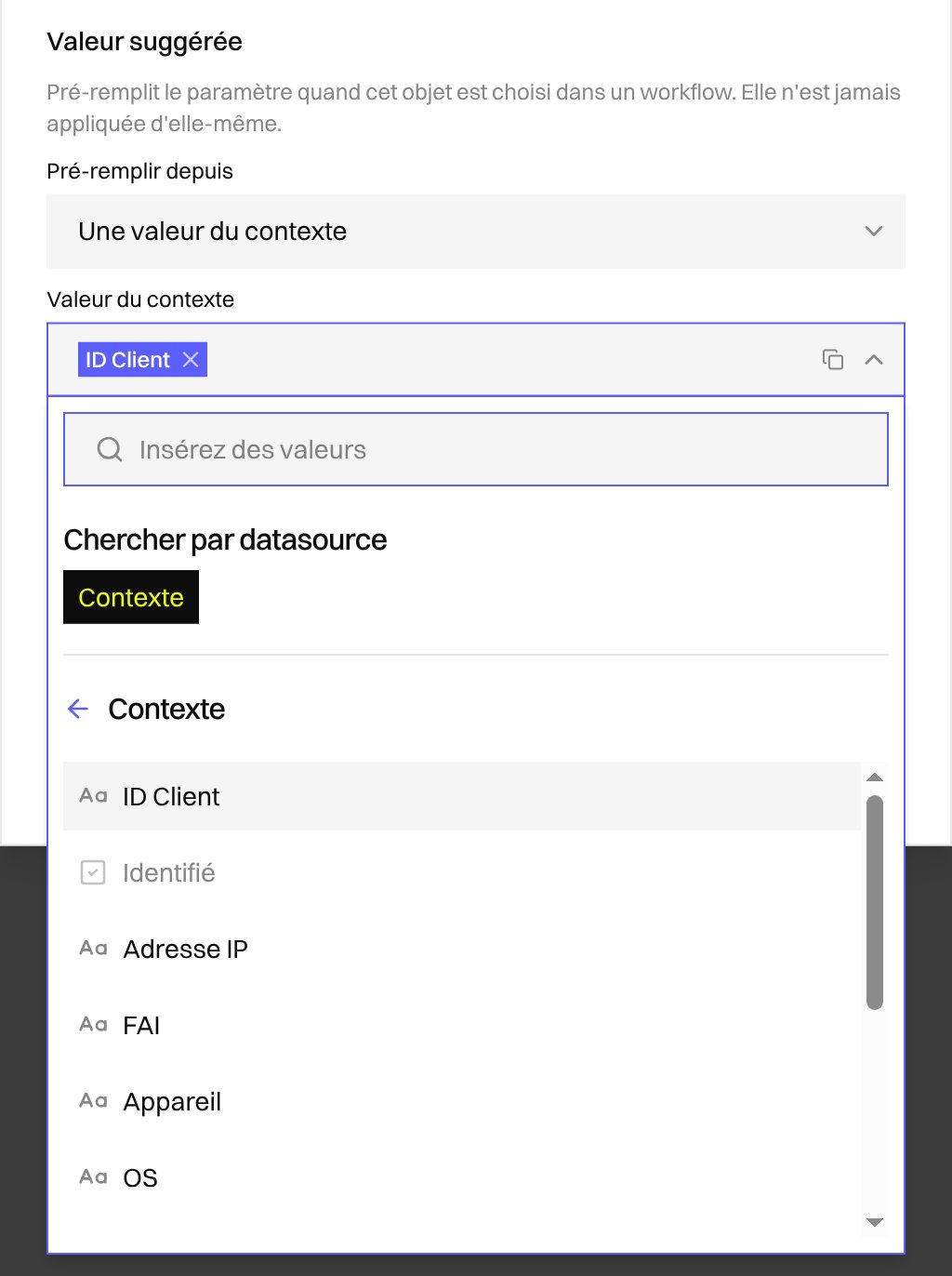 Éditeur d'option d'Objet avec la source de suggestion Depuis le contexte et le Variable Picker Context ouvert