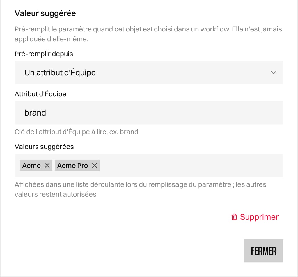 Éditeur d'option d'Objet avec une suggestion d'attribut de Team et sa liste de valeurs autorisées