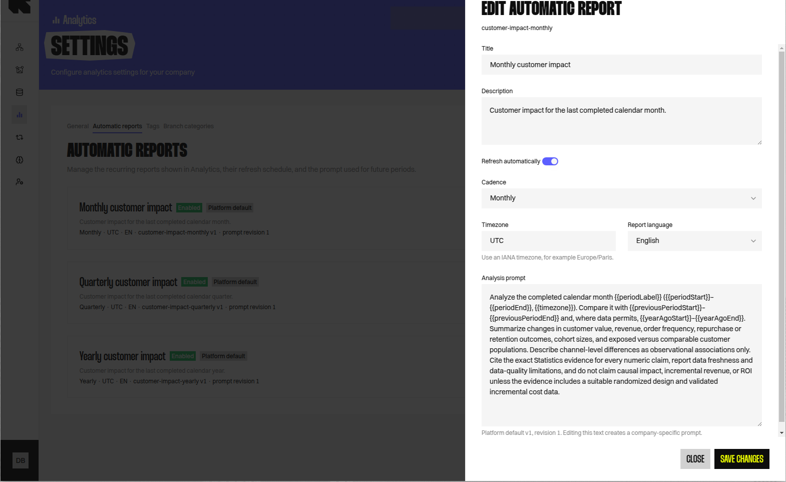 Edit an automatic report's cadence, timezone, language, and analysis prompt