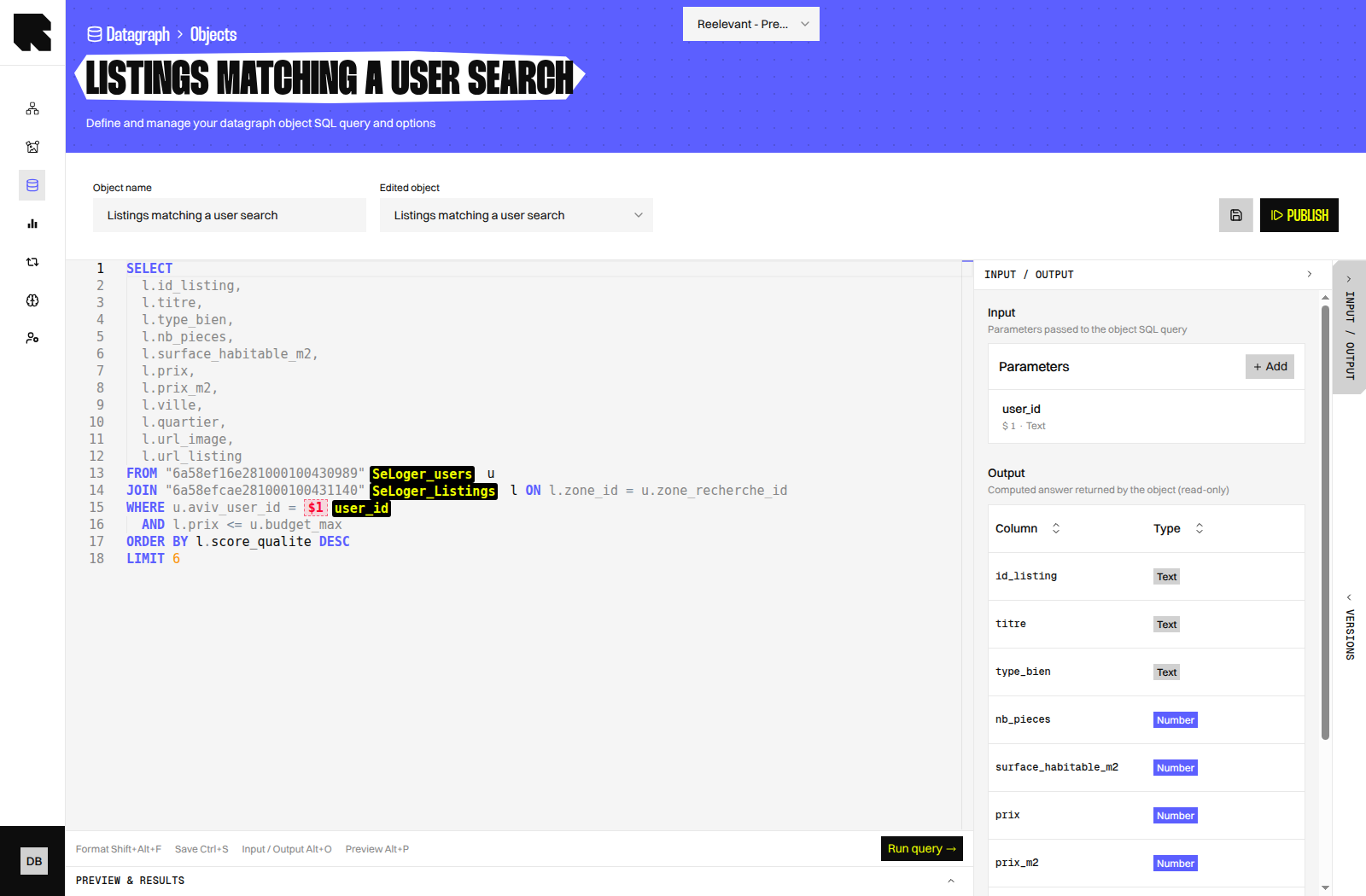 INPUT / OUTPUT panel showing the user_id parameter and returned fields with Text, Number, and Image URL types