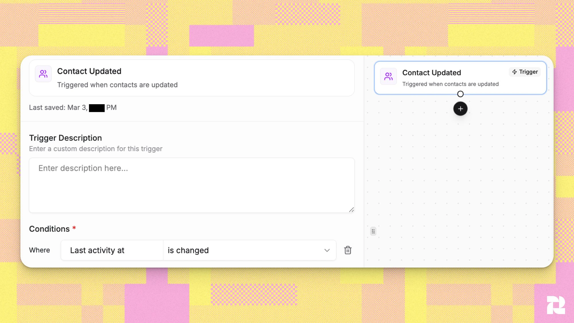 Workflow Builder Trigger Condition