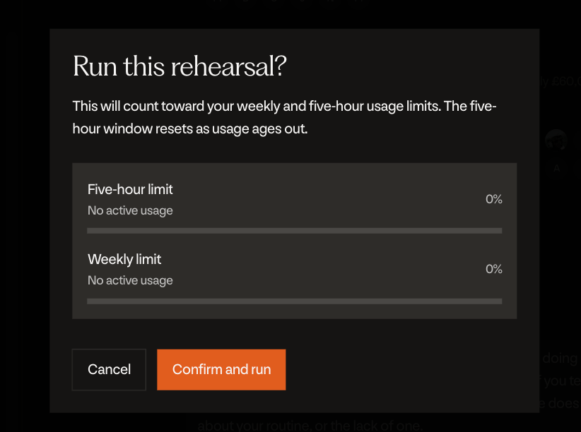 The Run this rehearsal confirmation showing usage limits