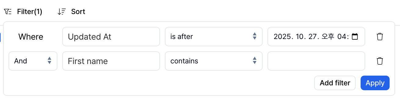 필터 예시: Updated At is after, First name contains 조건