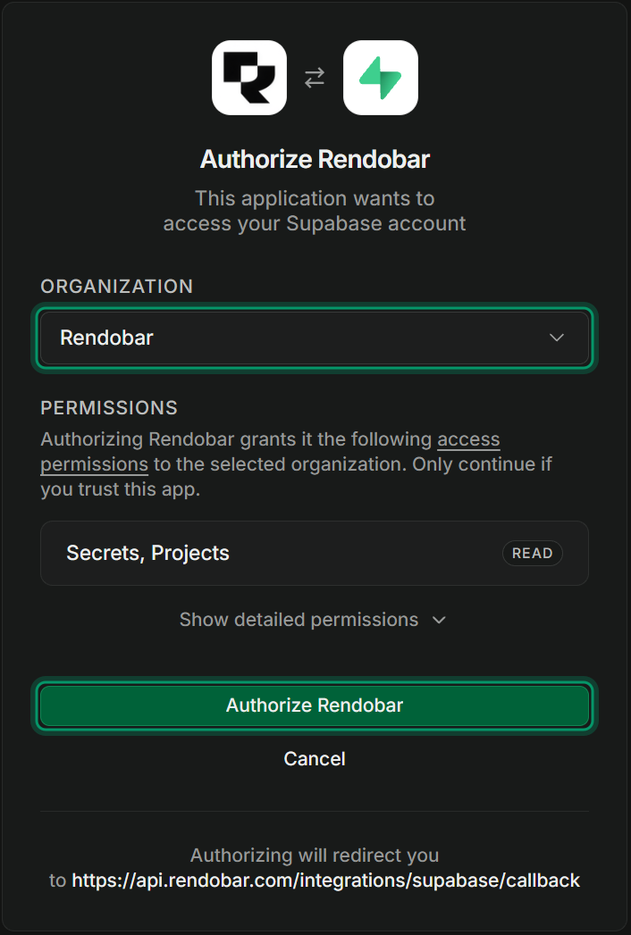 Supabase's Authorize Rendobar page with the organization selected, Secrets and Projects read permissions, and the Authorize Rendobar button