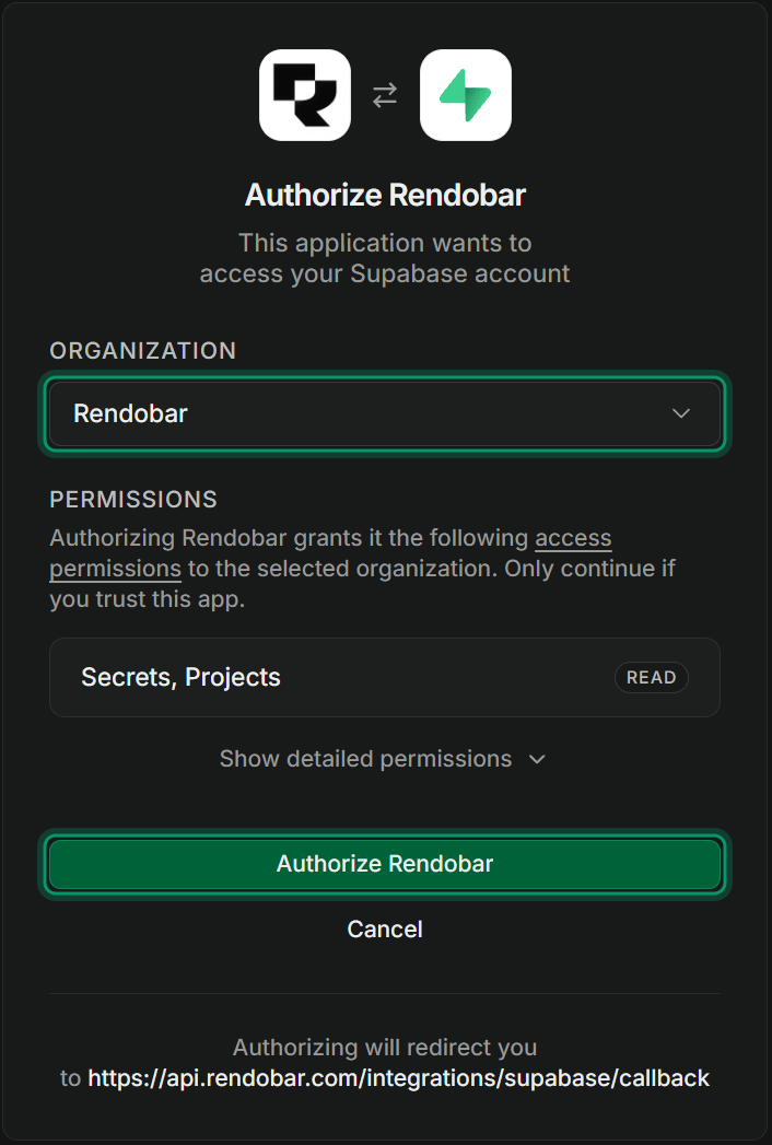 Supabase's Authorize Rendobar page with the organization selected, Secrets and Projects read permissions, and the Authorize Rendobar button