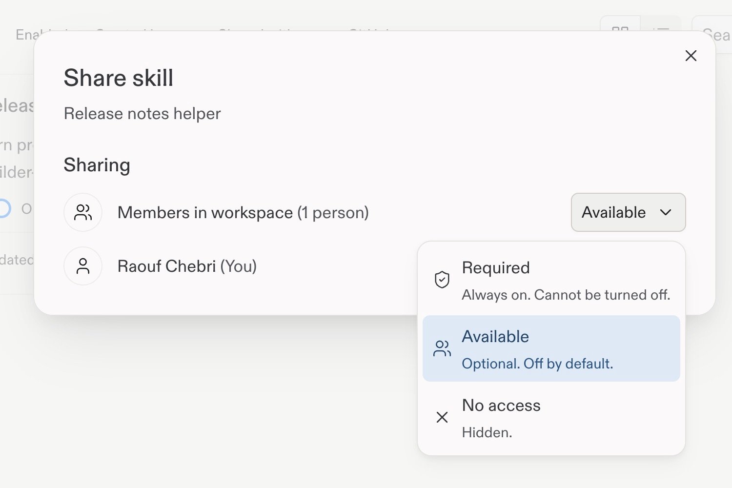 Share skill dialog showing Required, Available, and No access policies for Workspace members