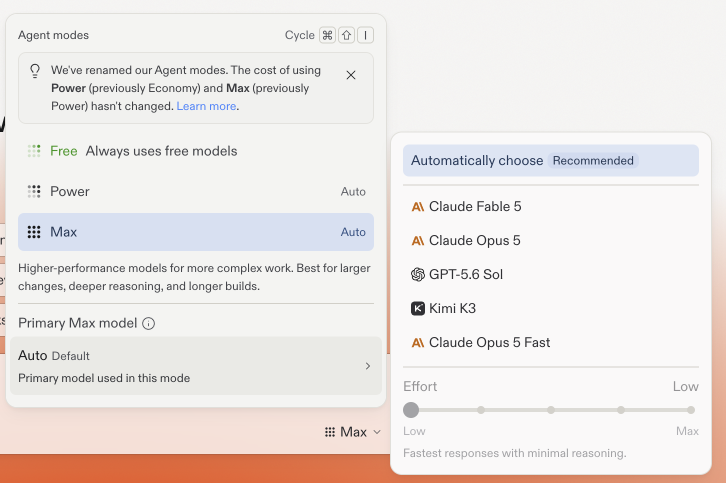 Agent modes popover showing Free, Power, and Max modes with Max selected, a Primary model list including Claude Fable 5, Claude Opus 5, GPT-5.6 Sol, and Kimi K3, and an Effort slider set to Low