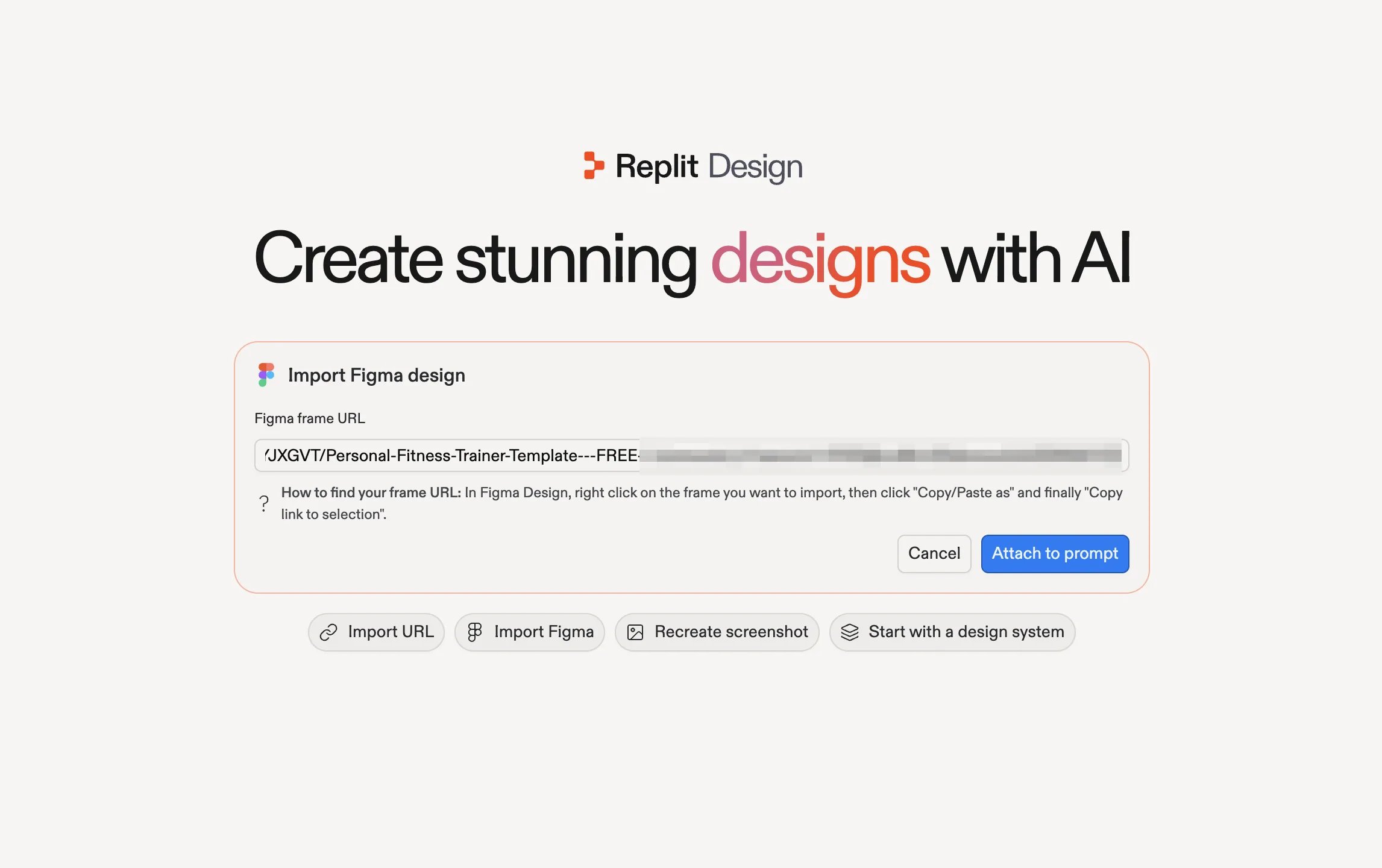 The Import Figma design dialog on Replit Design with a Figma frame URL pasted in the field and the Attach to prompt button